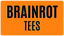 BrainRot Tees - Home